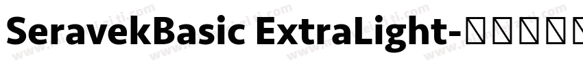 SeravekBasic ExtraLight字体转换